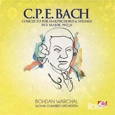 Concerto For Harpsichord & Strings F Major - CD Audio di Carl Philipp Emanuel Bach