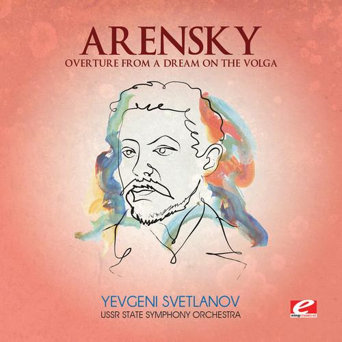 Overture From A Dream On The Volga - CD Audio di Anton Arensky