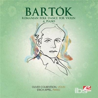 Romanian Folk Dance For Violin & Piano - CD Audio di Bela Bartok