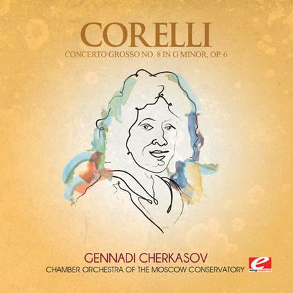 Concerto Grosso 8 G Minor - CD Audio di Arcangelo Corelli