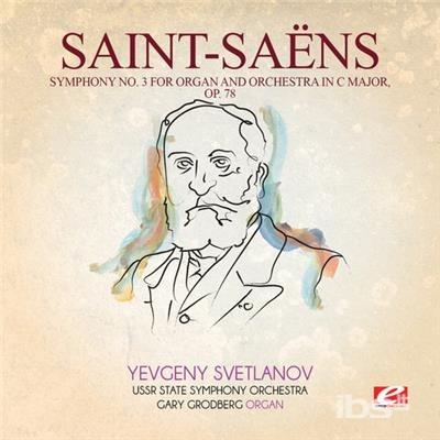 Symphony 3 In C Major 78 - CD Audio di Camille Saint-Saëns