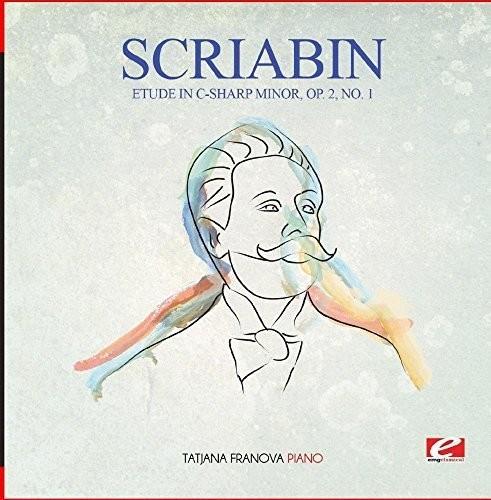 Etude In C-Sharp Minor Op. 2 No. 1 - CD Audio di Alexander Scriabin
