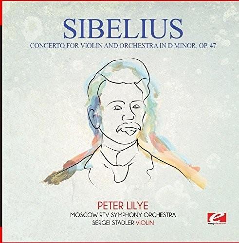 Concerto For Violin & Orchestra In D Minor Op.47 - CD Audio di Jean Sibelius