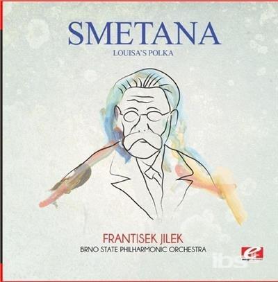 Louisa's Polka - CD Audio di Bedrich Smetana