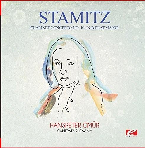 Clarinet Concerto No. 10 In B-Flat Major - CD Audio di Johann Stamitz