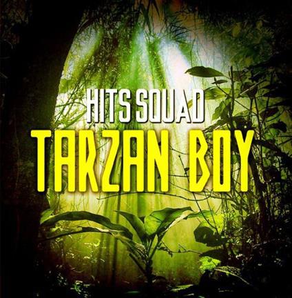 Hits Squad - Tarzan Boy - CD Audio