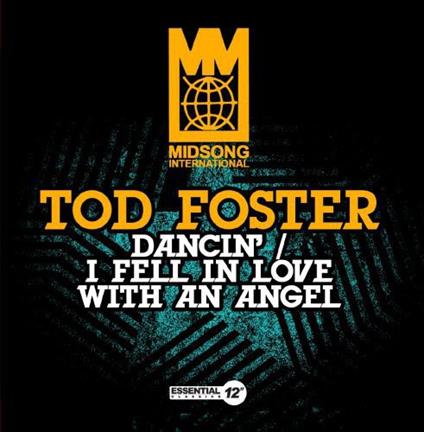 Tod Foster - Dancin / I Fell In Love With An Angel - CD Audio
