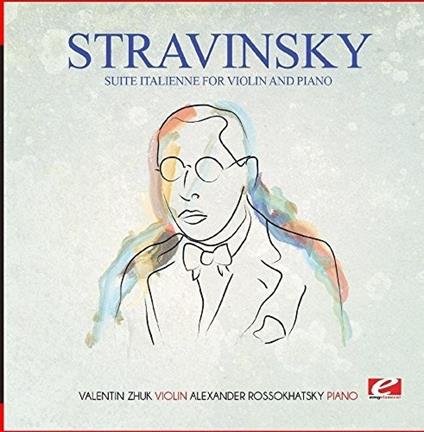 Suite Italienne For Violin & Piano (Incomplete) - CD Audio di Igor Stravinsky