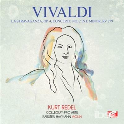 La Stravaganza Op. 4 - Concerto No. 2 In E Minor - CD Audio di Antonio Vivaldi