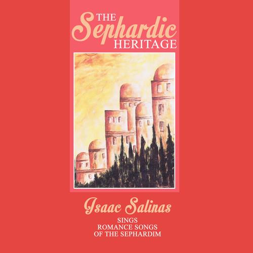 Sephardic Heritage - CD Audio di Isaac Salinas