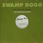 Silly Silly Silly Silly Me: Revenge Mixes