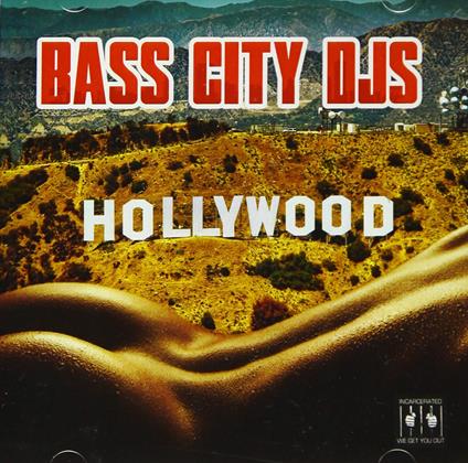 Hollywood - CD Audio di Bass City DJs