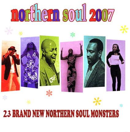 Northern Soul 2007 (Digitally Remastered) - CD Audio