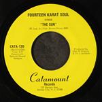 Fourteen Karat Soul - Boogie Woogie Bugle Boy / The Sun