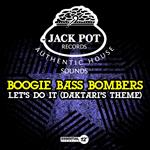 Boogie Bass Bombers - Let's Do It (Daktari's Theme)