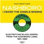 Nashboro. I Heard the Angels Singing - CD Audio