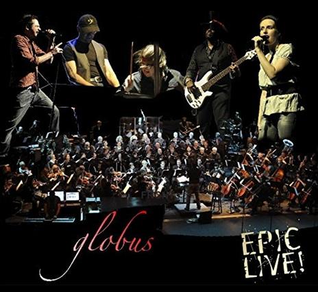 Epic Live - CD Audio di Globus