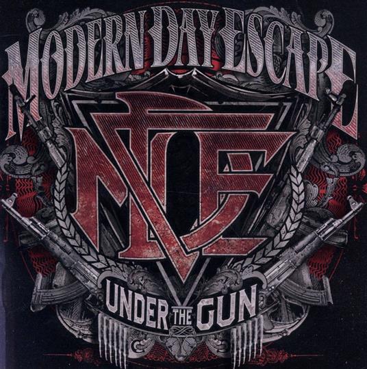 Under The Gun - CD Audio di Modern Day Escape