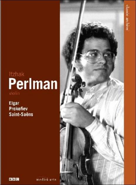 Itzhak Perlman. Classic Archive (DVD) - DVD di Itzhak Perlman,BBC Symphony Orchestra