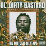 Osirus - CD Audio di Ol' Dirty Bastard