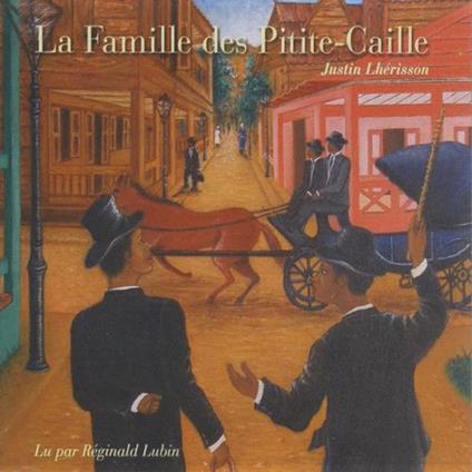 Raginald Lubin - La Famille Des Pitite-Caille - CD Audio
