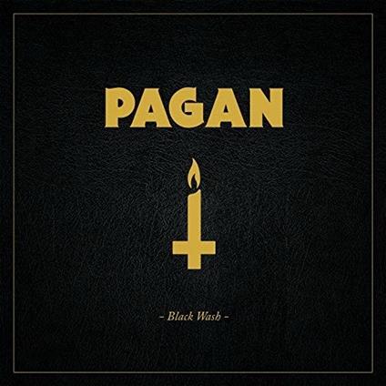 Black Wash - CD Audio di Pagan