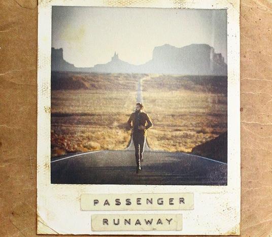 Runaway - CD Audio di Passenger