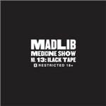 Medicine Show vol.13. Black Tape