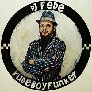 Vinile Rude Boy Funker DJ Fede