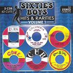 Sixties Boys-Hits & Rarities 1