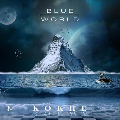 Blue World - CD Audio di Kokhe