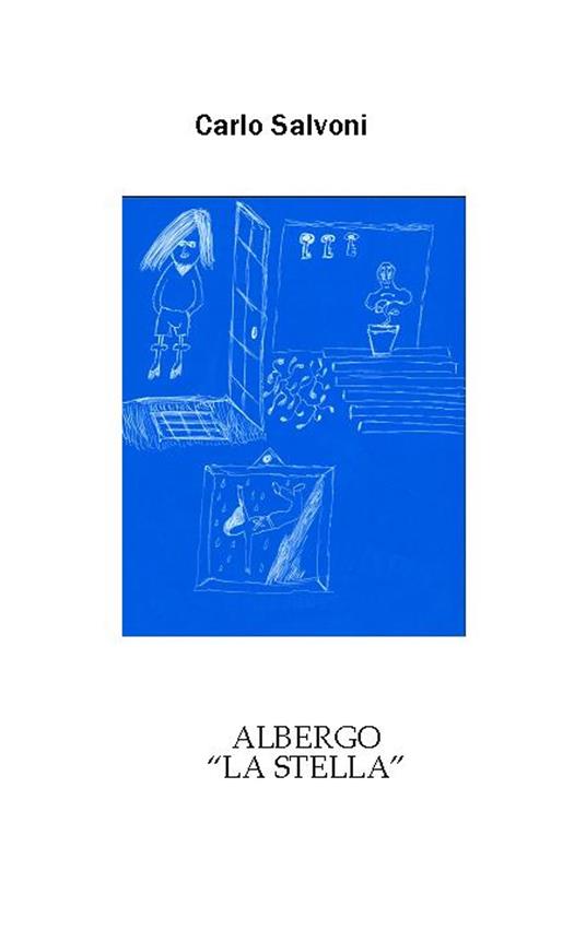 Albergo "La stella" - Carlo Salvoni - ebook