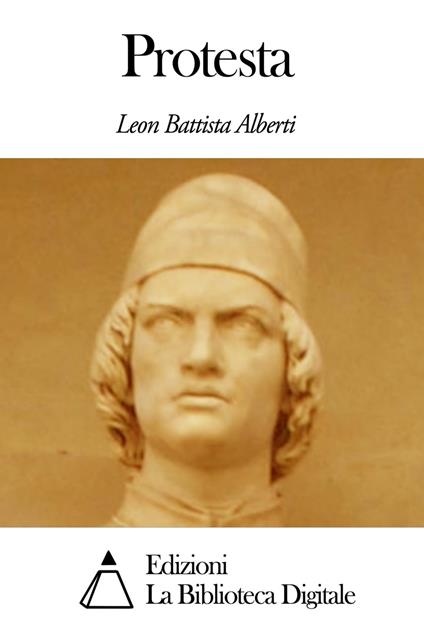 Protesta - Leon Battista Alberti - ebook