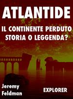 Atlantide, il continente perduto: storia o leggenda?