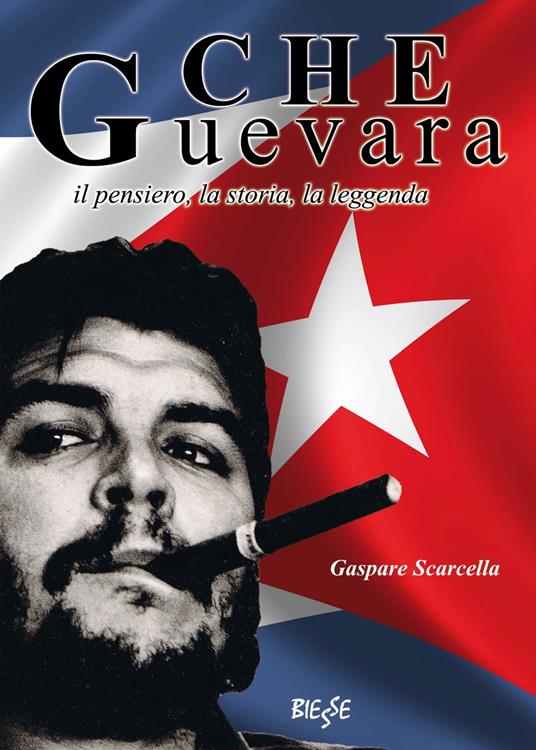 Che Guevara - Gaspare Scarcella - ebook