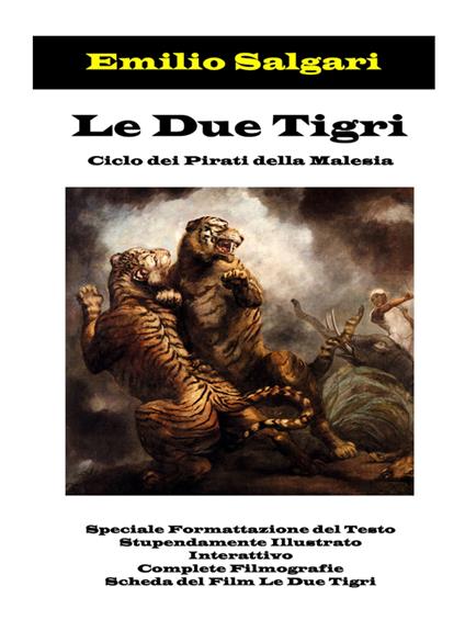 Le Due Tigri - Emilio Salgari - ebook