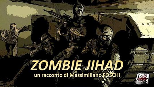 Zombie Jihad - massimiliano foschi - ebook