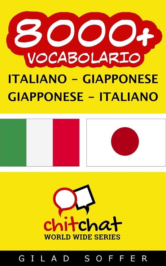 8000+ vocabolario Italiano - Giapponese - Gilad Soffer - ebook
