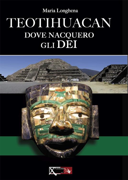 Teotihuacan - Maria Longhena - ebook