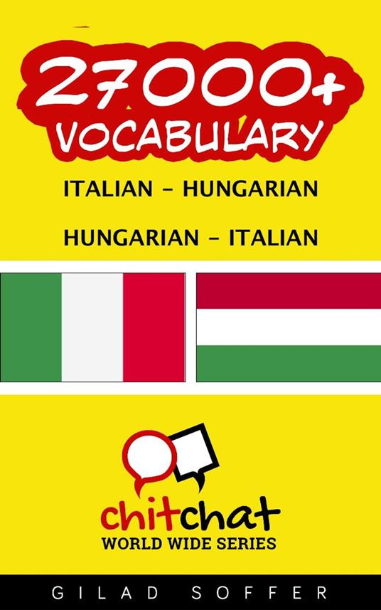 27000+ Vocabulary Italian - Hungarian - Gilad Soffer - ebook