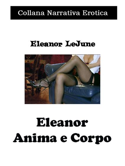 Eleanor - Eleanor LeJune - ebook