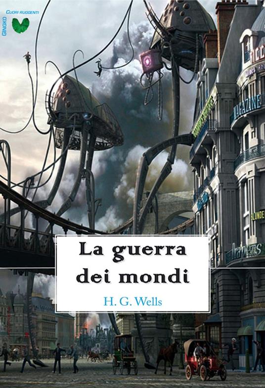 La guerra dei mondi - Herbert George Wells - ebook