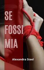 Se Fossi Mia