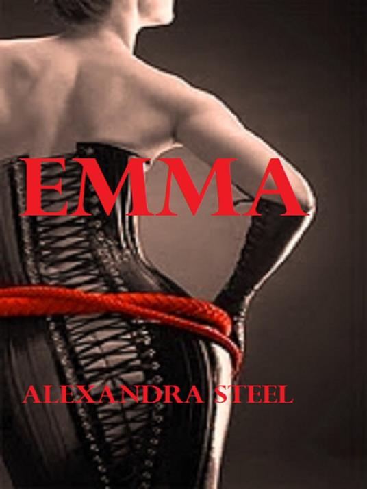 Emma - Alexandra Steel - ebook
