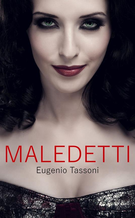 Maledetti - Eugenio Tassoni - ebook