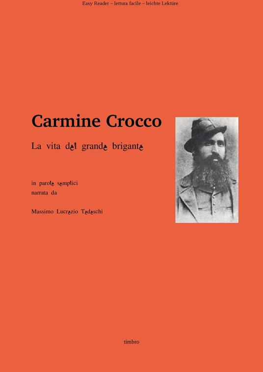 Carmine Crocco - Massimo Lucrezio Tedeschi - ebook