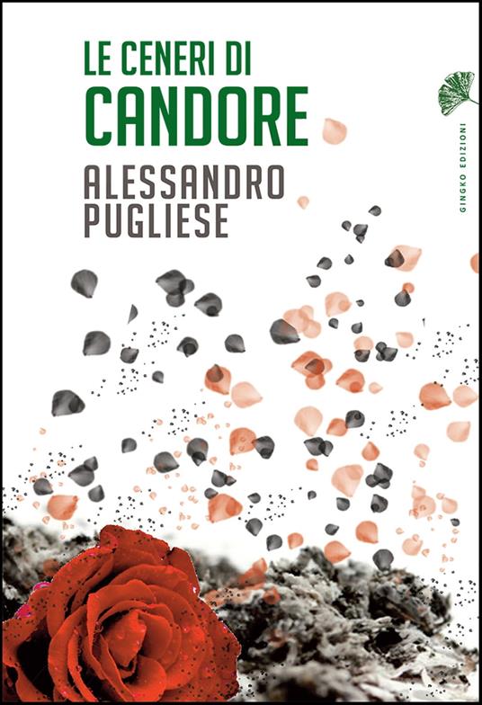 Le ceneri di Candore - Alessandro Pugliese - ebook