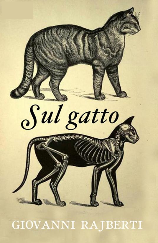 Sul Gatto (Commentata) - Giovanni Rajberti - ebook