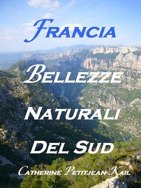 SUD DELLA FRANCIA - Catherine Kail - ebook