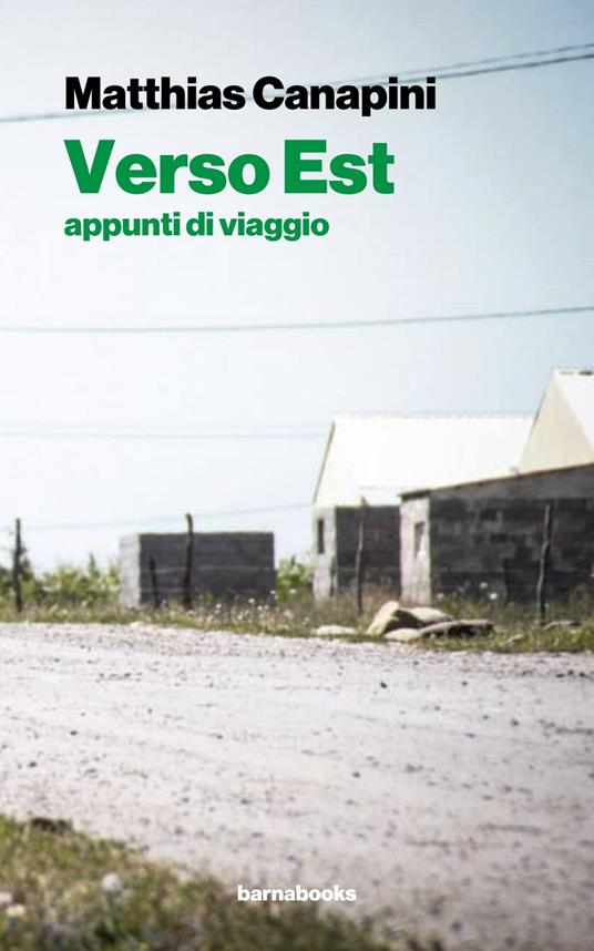 Verso Est - Matthias Canapini - ebook